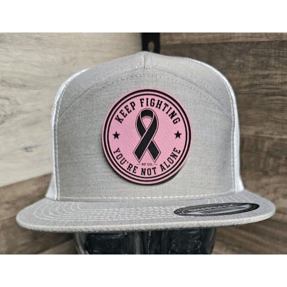 Cancer Awareness Leather Patch Hat “Keep Fighting You’re Not Alone” Snapback Cap